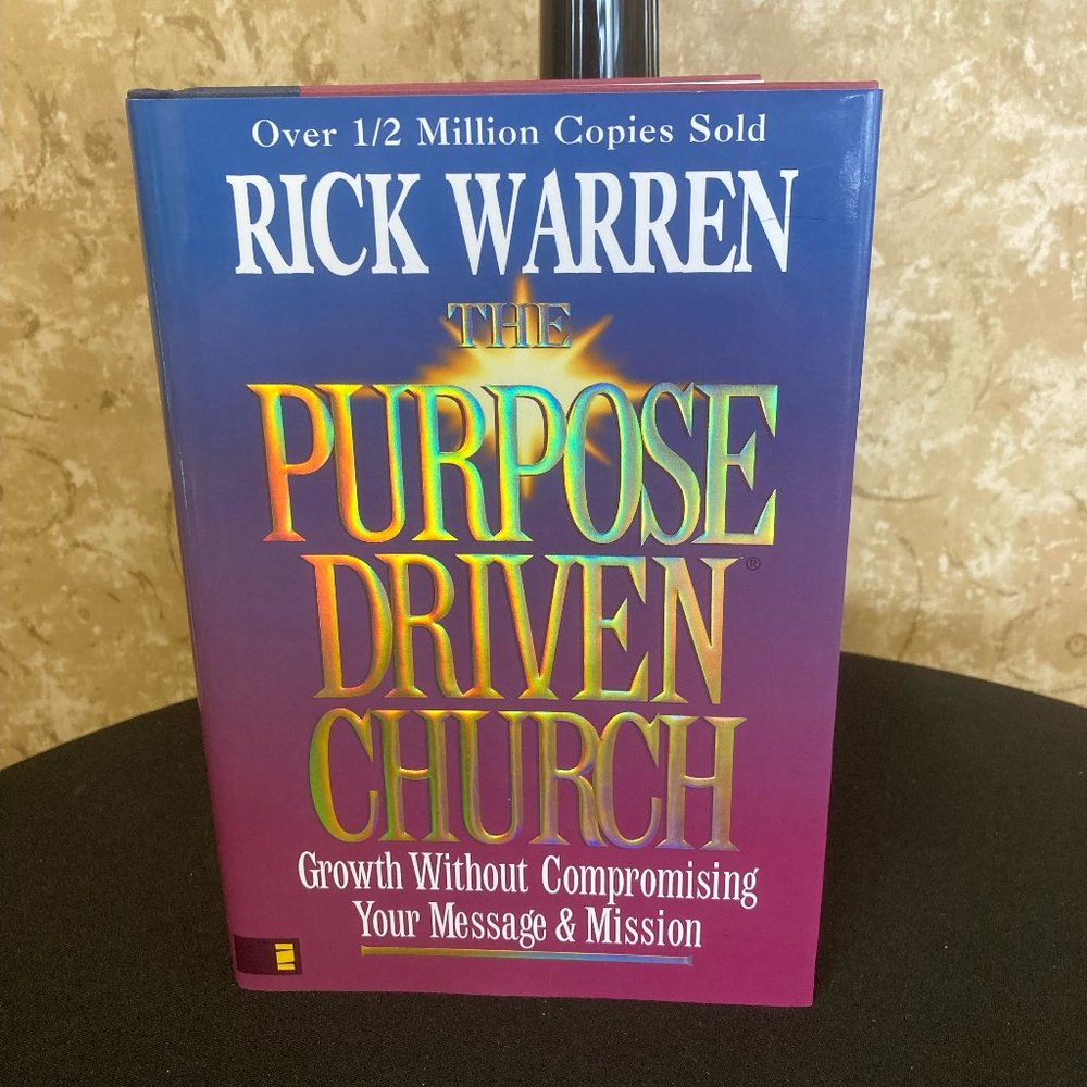 Rick Warren The Purpose Driven Church Inspirational Growth